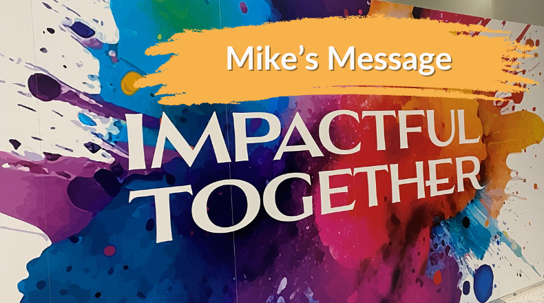 Mike's Monday Message