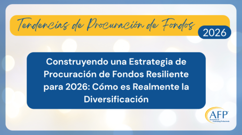 Construyendo una Estrategia de Procuración de Fondos Resiliente para 2026: Cómo es Realmente la Diversificación