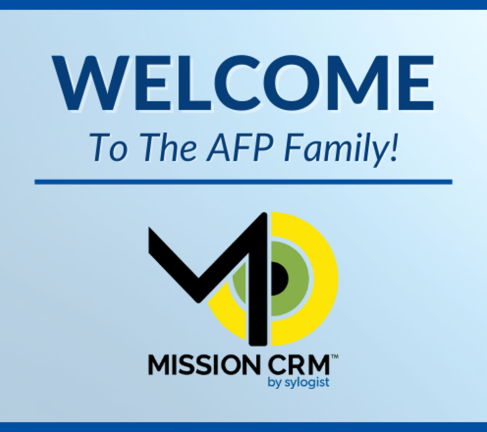 A graphic that reads "Welcome to the AFP Family!" With Mission CRM's logo. 