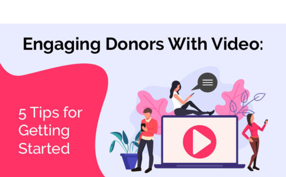 Engaging Donor with Video